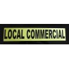 LOCAL COMMERCIAL Jaune Fluo et Noir 70 x 370 mm